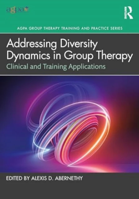 Addressing Diversity Dynamics in Group Therapy – Alexis D. Abernethy – boek cover