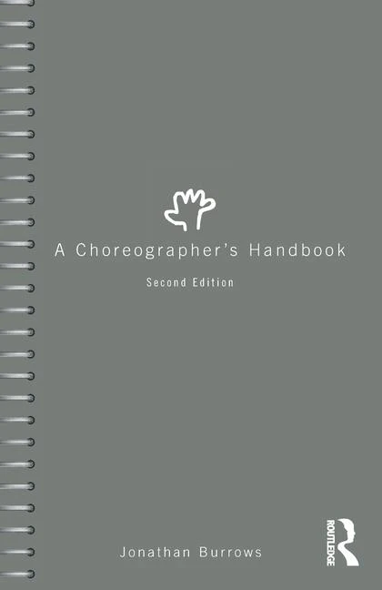 A Choreographer's Handbook – Jonathan Burrows – boek cover