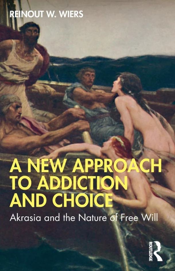 A New Approach to Addiction and Choice – Reinout W. Wiers – boek cover