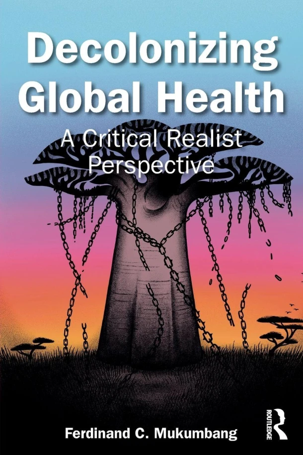 Decolonizing Global Health – Ferdinand C Mukumbang – boek cover