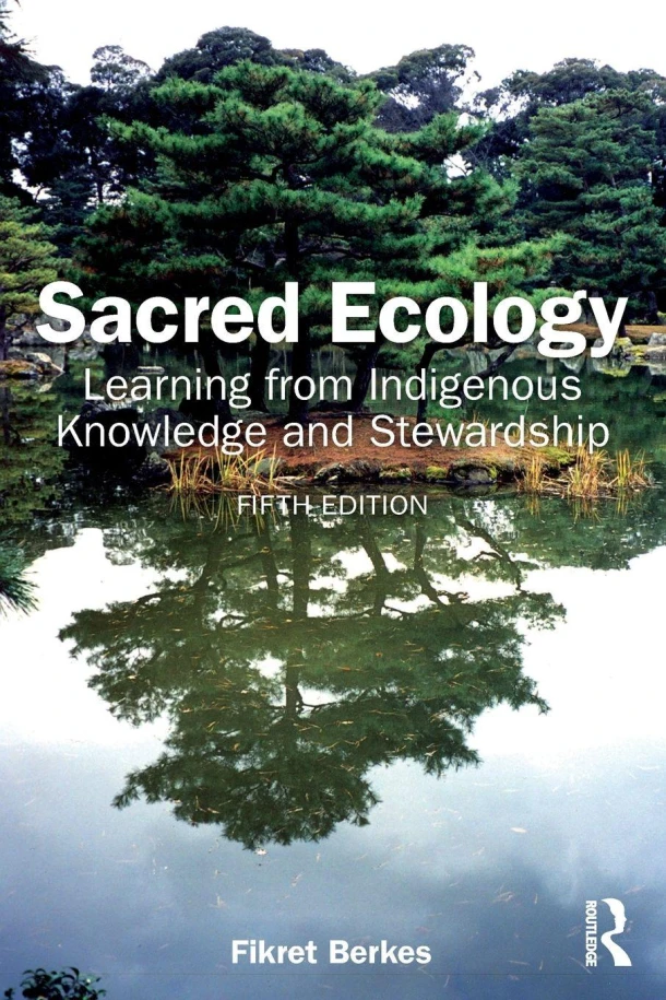 Sacred Ecology – Fikret (University of Manitoba Berkes – boek cover