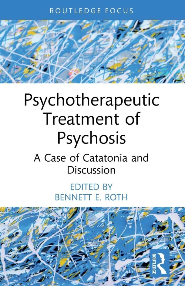 Psychotherapeutic Treatment of Psychosis – Bennett E. (Department of Psychiatry Roth – boek cover