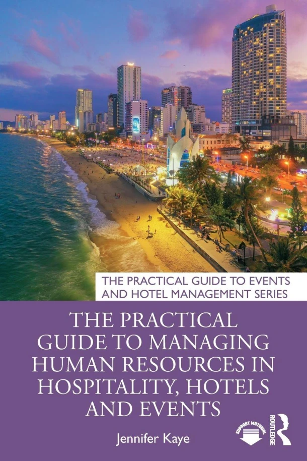 The Practical Guide to Managing Human Resources in Hospitality, Hotels and Events – Jennifer Kaye – boek cover
