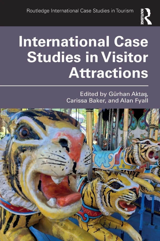 International Case Studies in Visitor Attractions – Gurhan (Dokuz Eylul University Aktas – boek cover