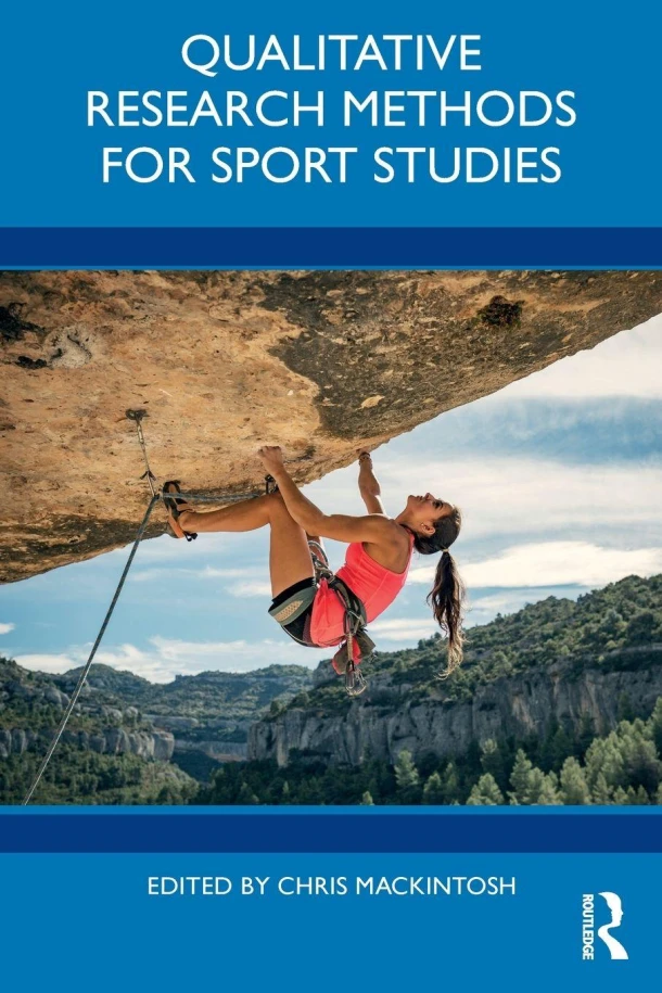 Qualitative Research Methods for Sport Studies – Chris (Manchester Metropolitan University Mackintosh – boek cover