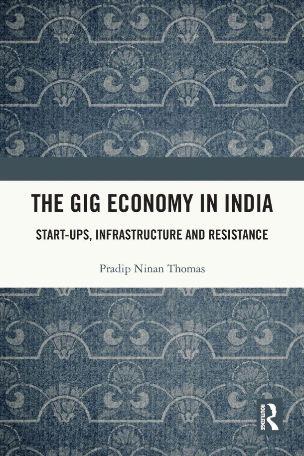 The Gig Economy in India – Pradip Ninan (University of Queensland Thomas – boek cover