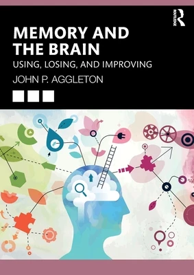 Memory and the Brain – John P. Aggleton – boek cover