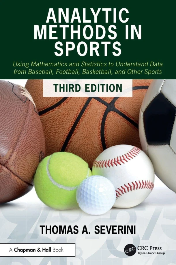 Analytic Methods in Sports – Thomas A (Department of Statistics Severini – boek cover