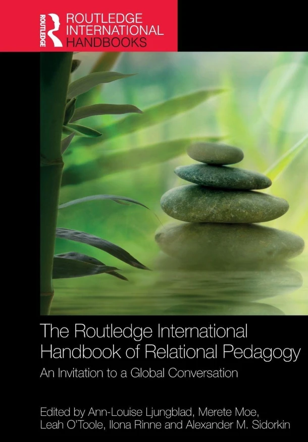 The Routledge International Handbook of Relational Pedagogy – Ann-Louise Ljungblad – boek cover