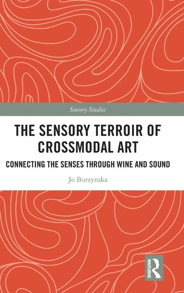 The Sensory Terroir of Crossmodal Art – Jo Burzynska – boek cover
