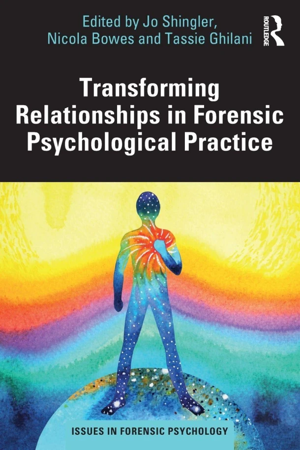 Transforming Relationships in Forensic Psychological Practice – Jo Shingler – boek cover