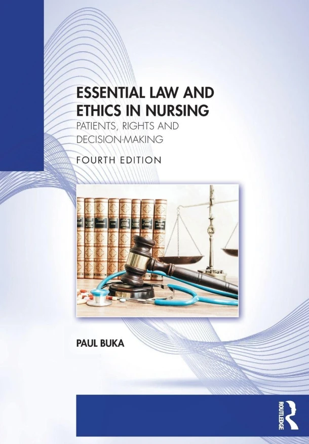 Essential Law and Ethics in Nursing – Paul (University of Essex Buka – boek cover