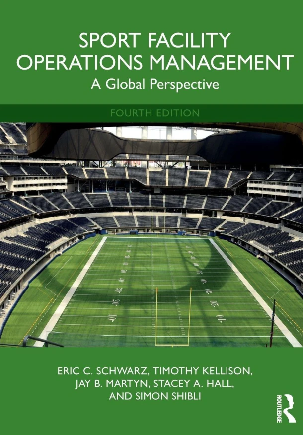 Sport Facility Operations Management – Eric C. (Victoria University Schwarz – boek cover