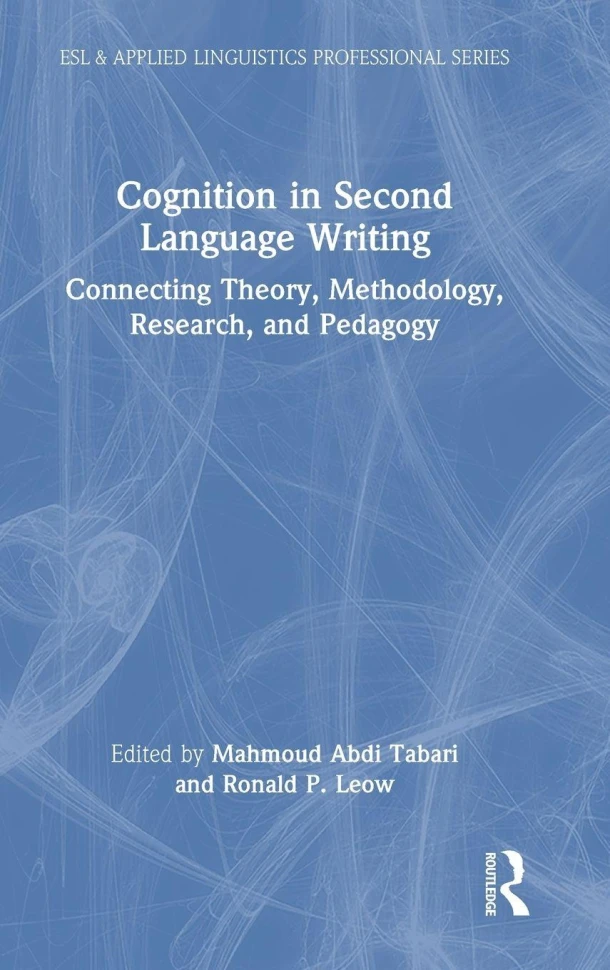 Cognition in Second Language Writing – Mahmoud Abdi Tabari – boek cover