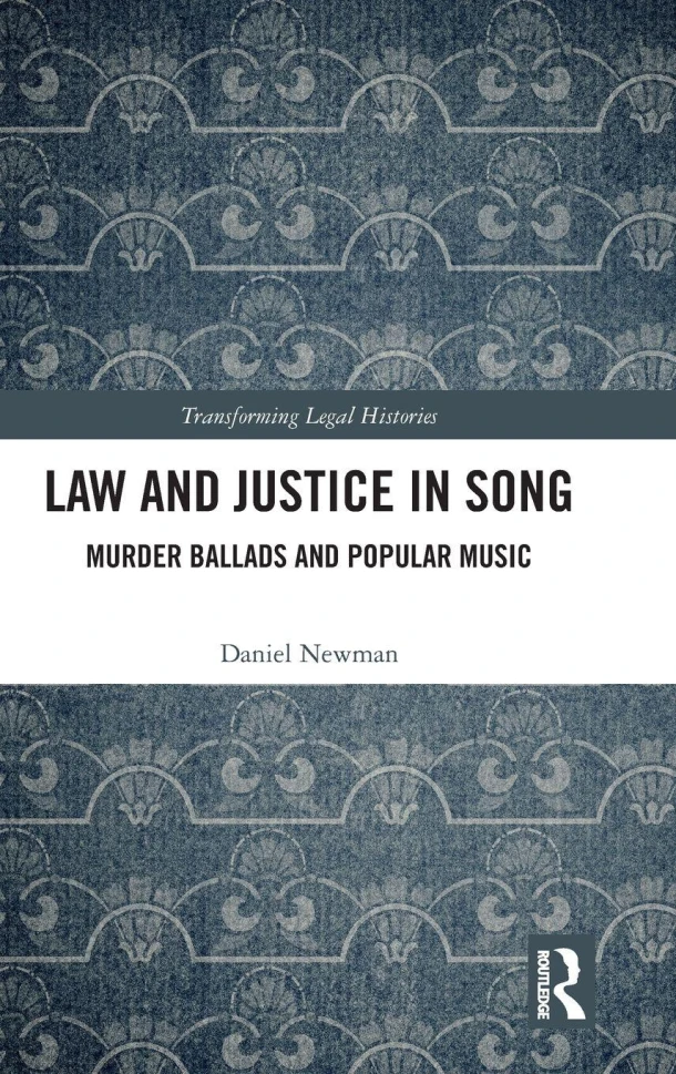 Law and Justice in Song – Daniel Newman – boek cover