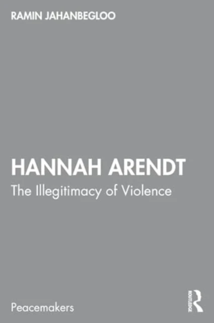 Hannah Arendt – Ramin (Jindal Global University Jahanbegloo – boek cover