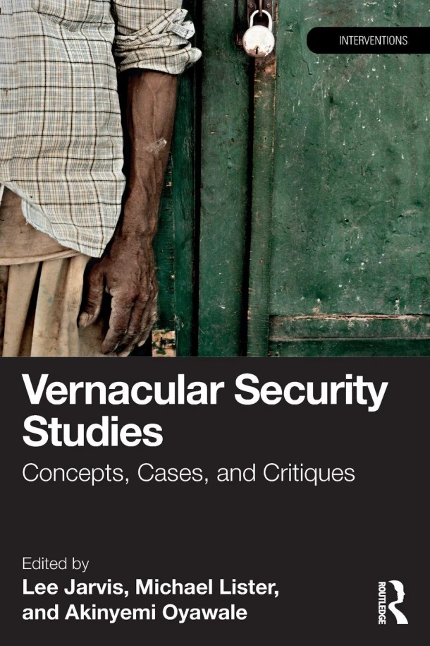 Vernacular Security Studies – Lee Jarvis – boek cover