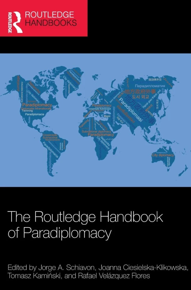 The Routledge Handbook of Paradiplomacy – Jorge A. Schiavon – boek cover