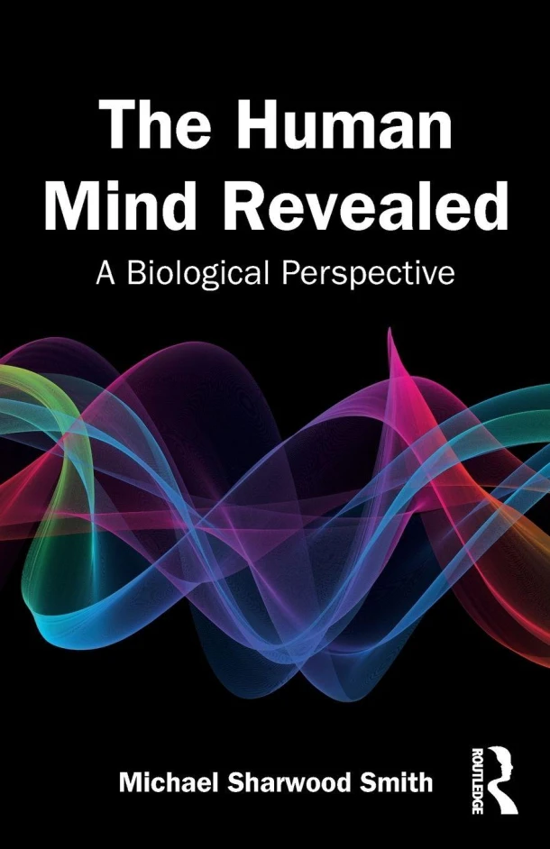 The Human Mind Revealed – Michael Sharwood Smith – boek cover