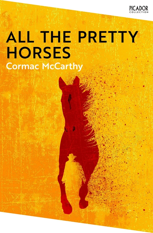 All the Pretty Horses – Cormac McCarthy – boek cover