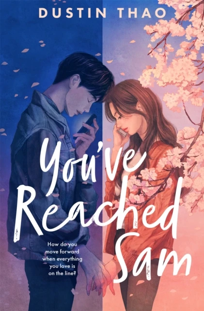 You've Reached Sam – Dustin Thao – boek cover