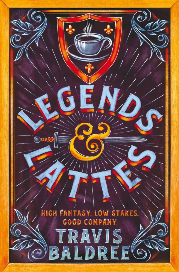 Legends & Lattes – Travis Baldree – boek cover