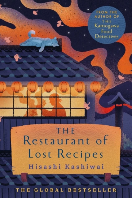 The Restaurant of Lost Recipes – Hisashi Kashiwai – boek cover