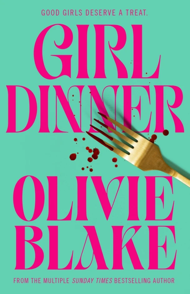 Girl Dinner – Olivie Blake – boek cover