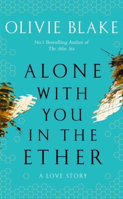 Alone With You in the Ether – Olivie Blake – boek cover