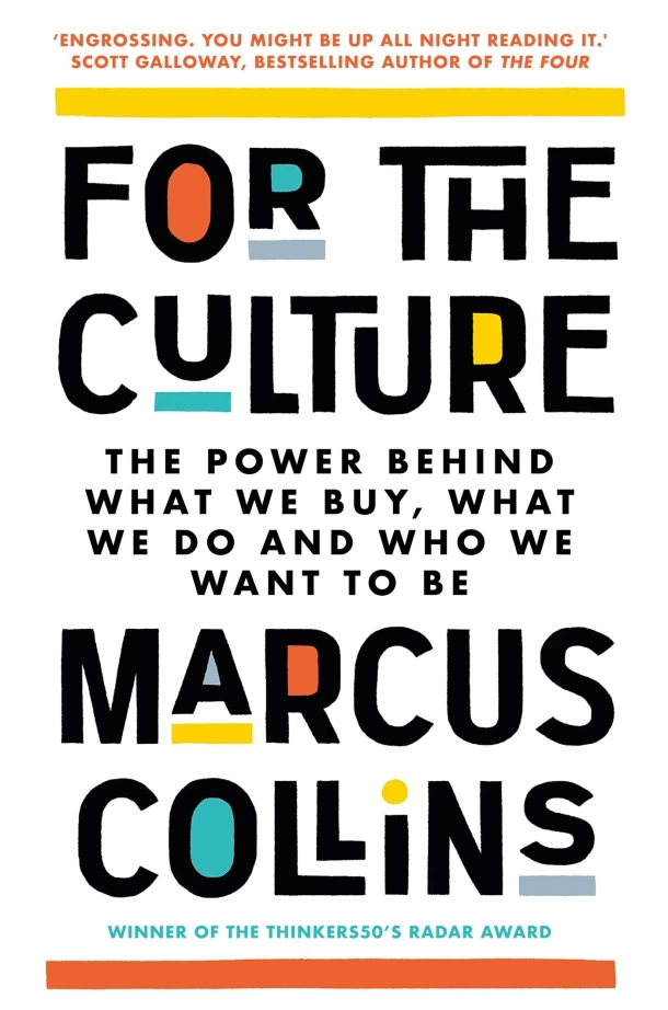 For the Culture – Marcus Collins – boek cover