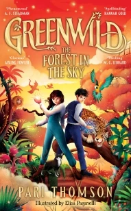 Greenwild: The Forest in the Sky – Pari Thomson – boek cover
