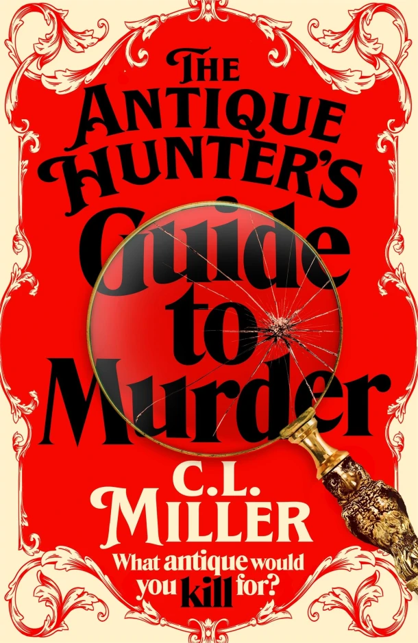 The Antique Hunter's Guide to Murder – C L Miller – boek cover
