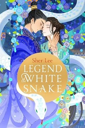 Legend of the White Snake – Sher Lee – boek cover
