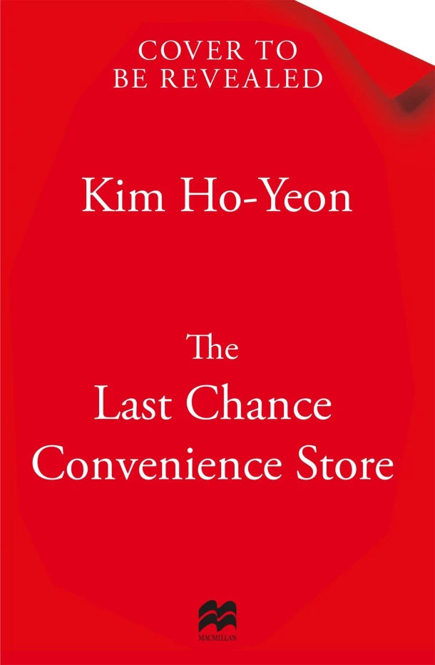 The Last Chance Convenience Store – Kim Ho-Yeon – boek cover