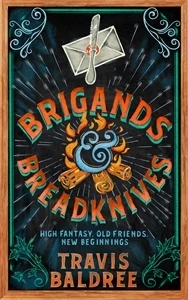 Brigands & Breadknives – Travis Baldree – boek cover