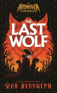 The Last Wolf – Rob Biddulph – boek cover