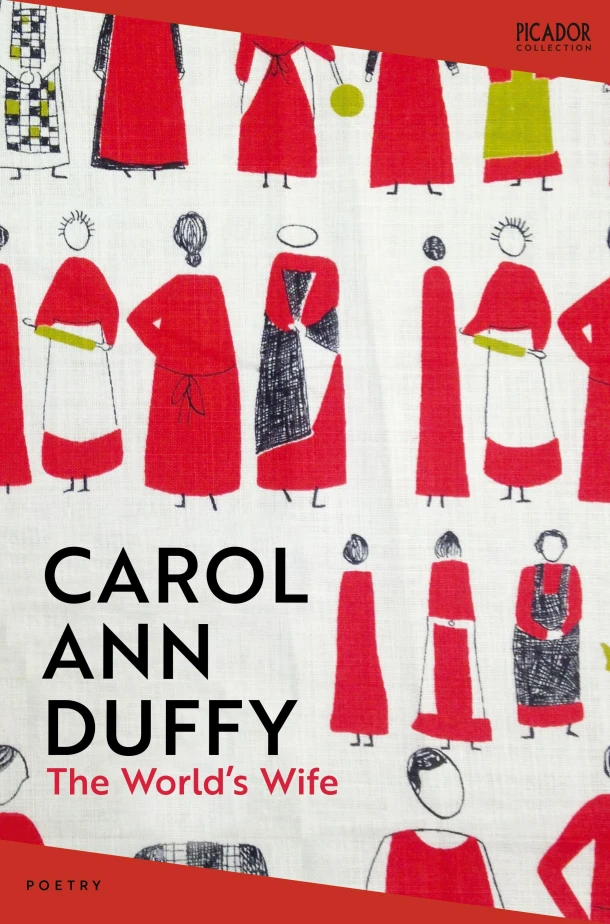 The World's Wife – Carol Ann Duffy DBE – boek cover