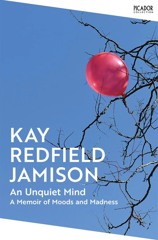 An Unquiet Mind – Kay Redfield Jamison – boek cover