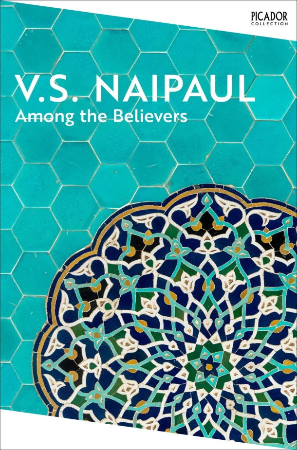 Among the Believers – V.S. Naipaul – boek cover