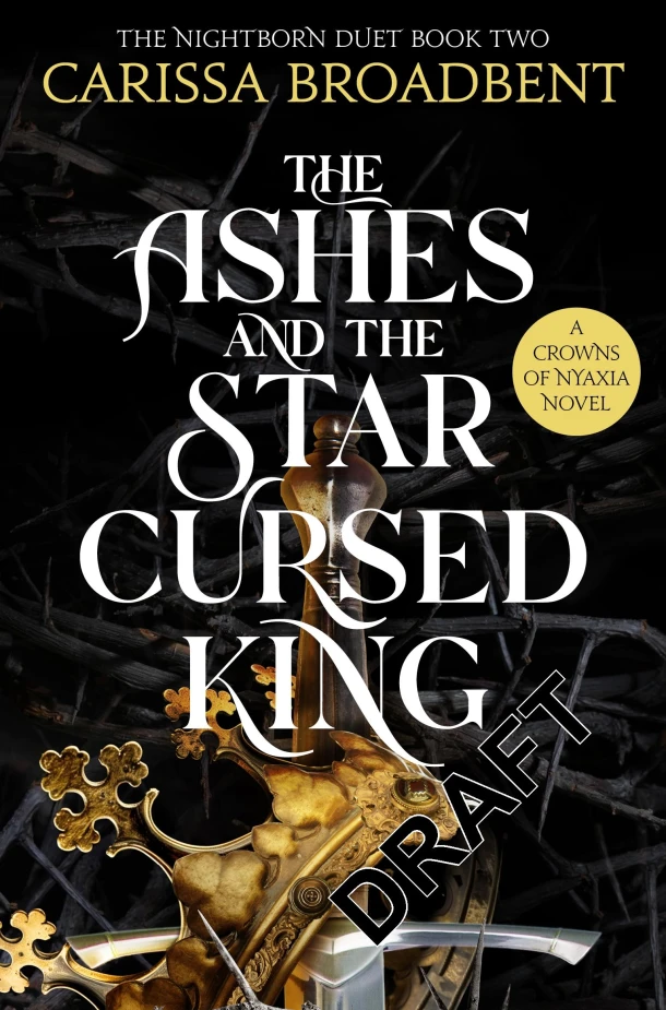 The Ashes and the Star-Cursed King – Carissa Broadbent – boek cover