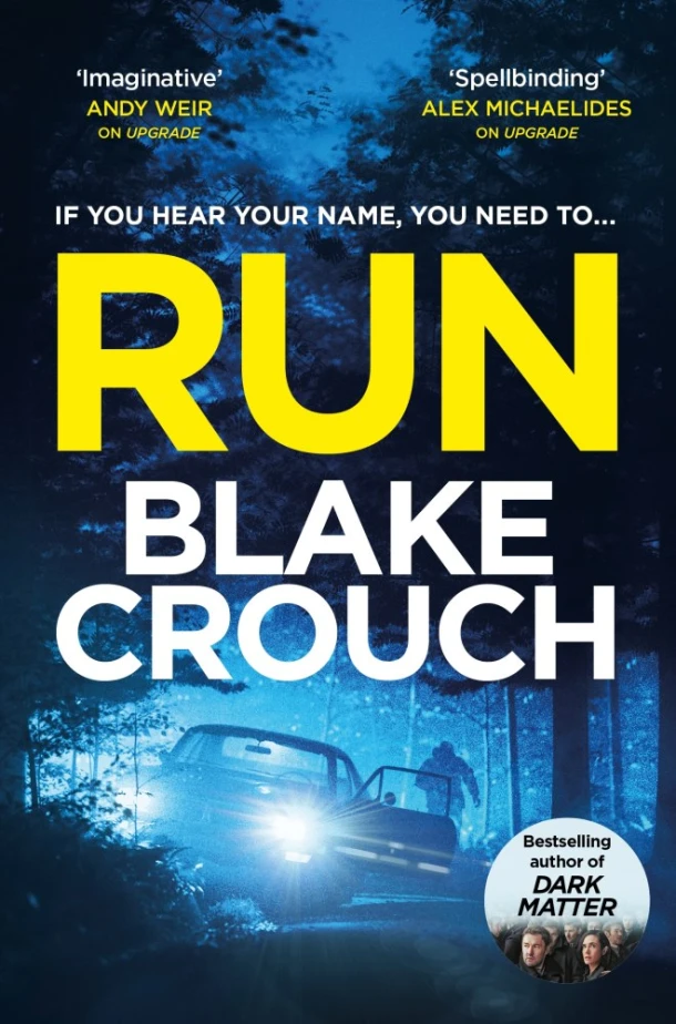 Run – Blake Crouch – boek cover