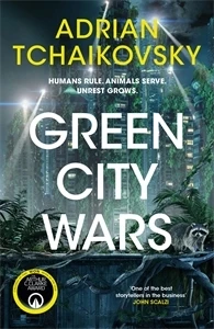 Green City Wars – Adrian Tchaikovsky – boek cover