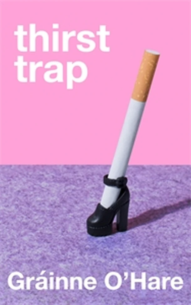 Thirst Trap – Grainne O‘Hare – boek cover