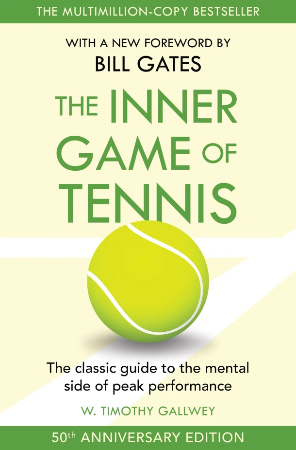 The Inner Game of Tennis – W Timothy Gallwey – boek cover
