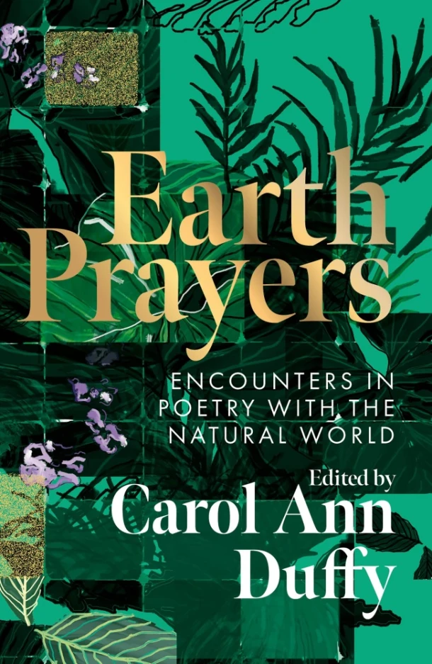 Earth Prayers – Carol Ann Duffy DBE – boek cover