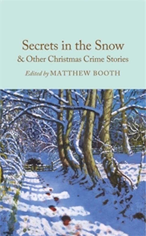 Secrets in the Snow & Other Christmas Crime Stories – Matthew Booth – boek cover