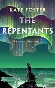 The Repentants – Kate Foster – boek cover