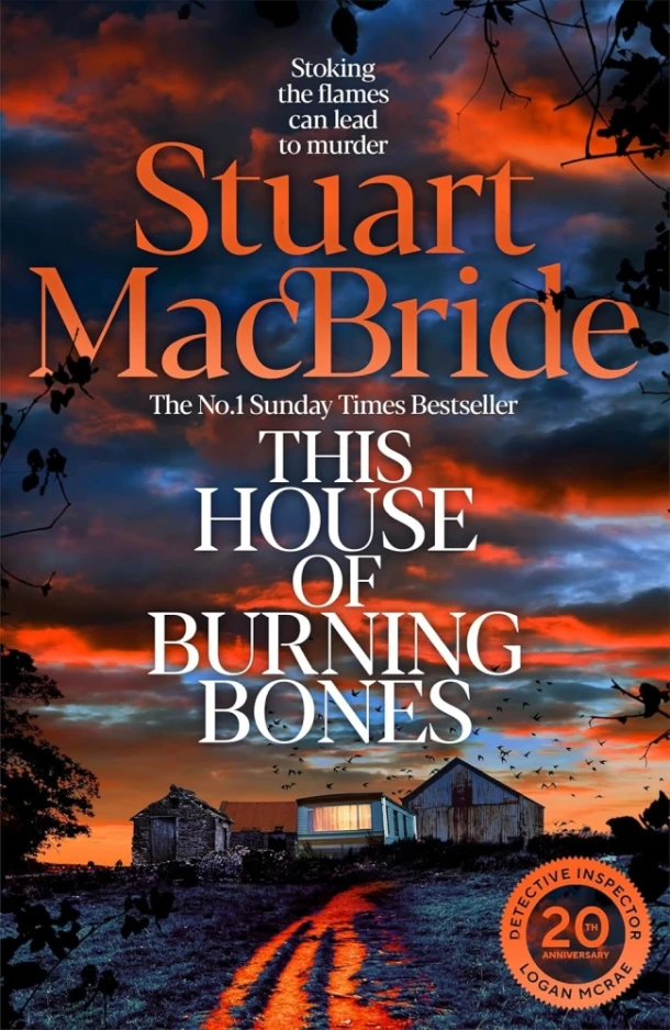 This House of Burning Bones – Stuart MacBride – boek cover