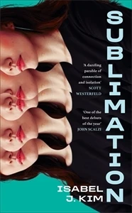 Sublimation – Isabel J. Kim – boek cover