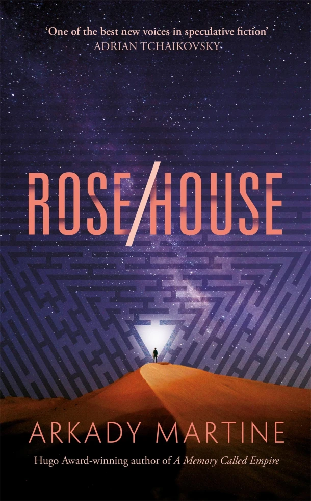 Rose/House – Arkady Martine – boek cover